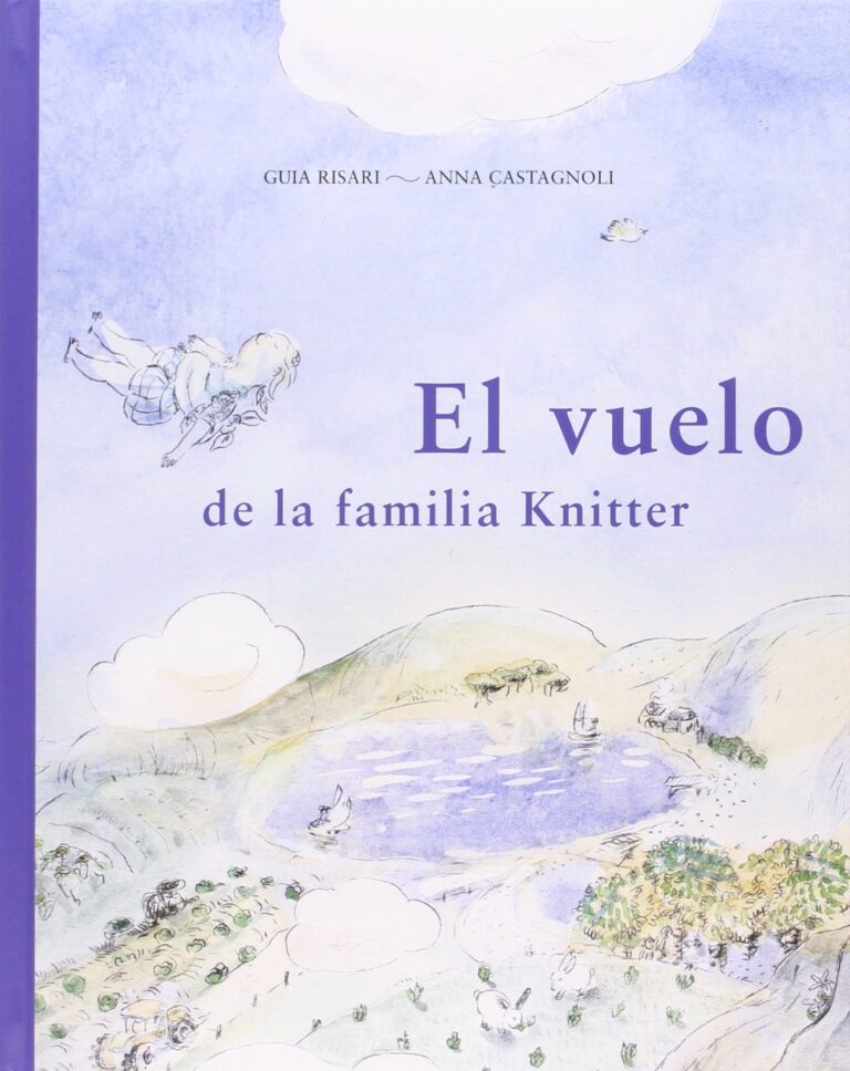 «El vuelo de la familia Knitter», libro de Guia Risari